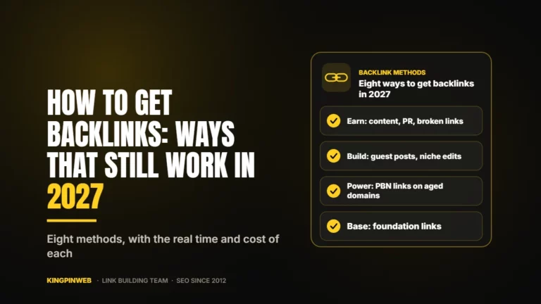 How to Get Backlinks: Ways That Still Work in 2027 How to Get Backlinks: Ways That Still Work in 2027
