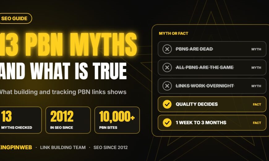 13 PBN myths and what is actually true: quality decides and results take one week to three months