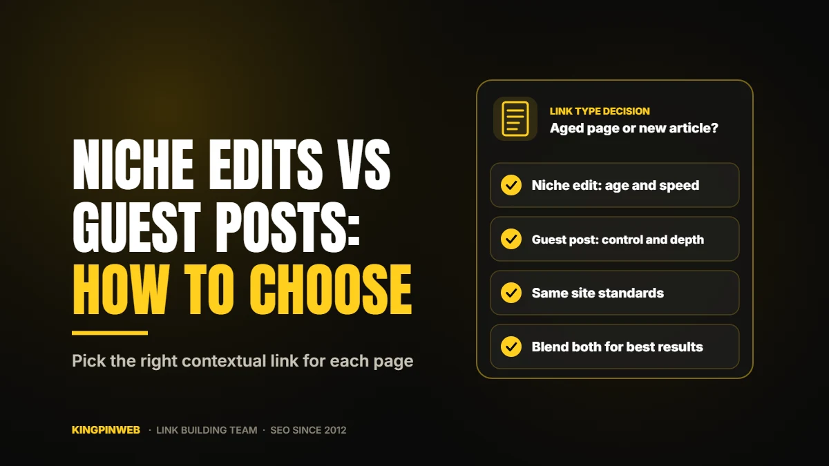 Niche Edits vs Guest Posts: How to Choose Niche Edits vs Guest Posts: How to Choose