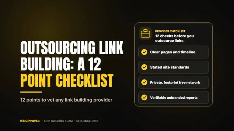 Outsourcing Link Building: A 12 Point Checklist Outsourcing Link Building: A 12 Point Checklist