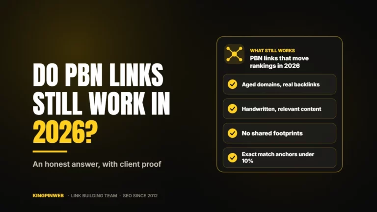 Do PBN Links Still Work in 2026? Honest Answer + Proof