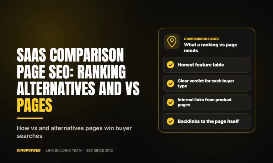 SaaS Comparison Page SEO: Ranking Alternatives and Vs Pages