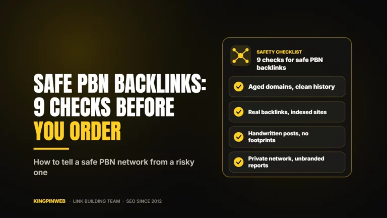 Safe PBN Backlinks: 9 Checks Before You Order